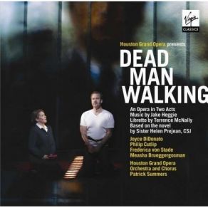 Download track 10. Act 1 Scene 5: The Walk Through Death Row - Woman On The Tire [Guards Inmates] Jake Heggie