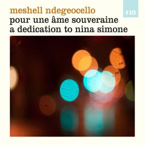 Download track Nobody'S Fault But Mine Meshell NdegeocelloLizz Wright