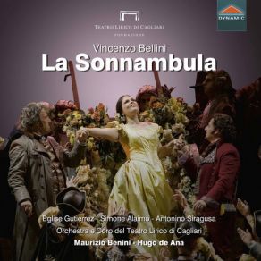 Download track La Sonnambula, Act II Scene 1: E Fia Pur Vero, Elvino (Live) Simone Alaimo, Antonino Siragusa, Maurizio Benini, Eglise Gutierrez, Orchestra Del Teatro Lirico Di Cagliari
