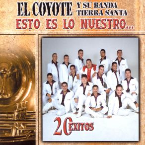 Download track Ojos Negros El Coyote Y Su Banda Tierra Santa
