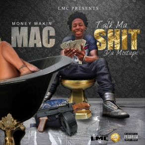 Download track Aww Shit Moneymakinmac