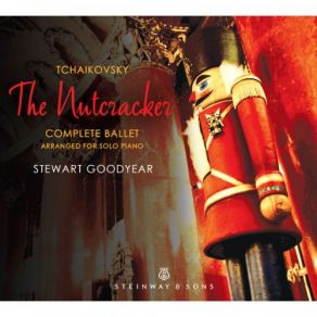 Download track The Nutcracker, Op. 71, TH 14 (Arr. For Piano): Overture Stewart Goodyear