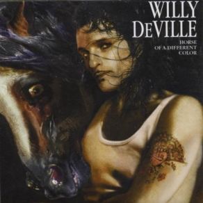 Download track Chicken Willy DeVille
