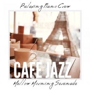 Download track Java Jazz Relaxing Crew