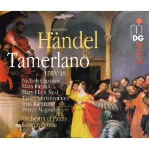 Download track 3. Recitativo: Andronico Il Mio Amore Tamerlano Andronico Asteria Bajazete Georg Friedrich Händel
