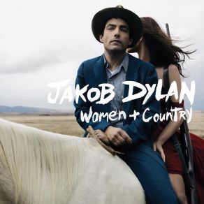 Download track We Don'T Live Here Anymore Jakob Dylan