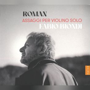 Download track Assaggio Per Violino Solo In A Major BeRI 301: IV. Johan Helmich Roman