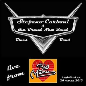 Download track Night Time Is The Right Time Stefano Carboni, The Brand New Band
