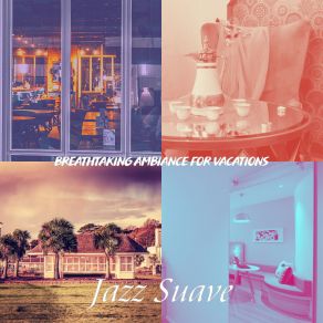 Download track Exquisite Backdrops For Spring Break Jazz Suave