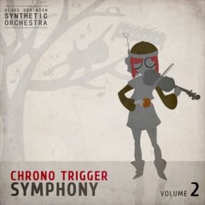 Download track At The End Of Time Yasunori Mitsuda, Nobuo Uematsu (植松伸夫), The Blake Robinson Synthetic Orchestra