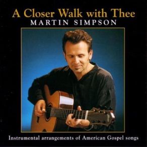 Download track Wayfaring Stranger Martin Simpson