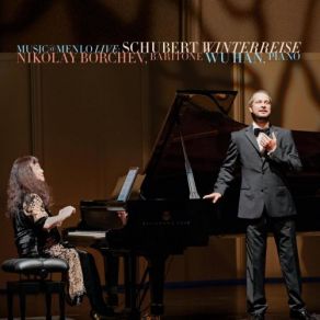 Download track Winterreise, Op. 89, D. 911: III. Gefror'ne Tränen (Live) Nikolay Borchev, Wu Han