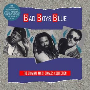Download track A Train To Nowhere (Club Mix) Bad Boys Blue