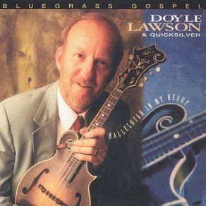 Download track Just A Few More Days Doyle Lawson, Quicksilver