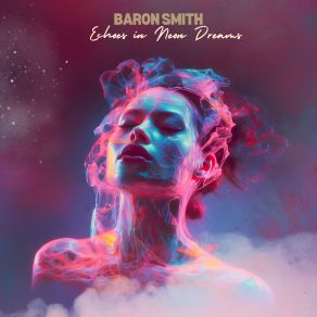 Download track Binary Bliss Cascade Baron Smith