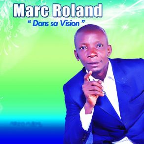 Download track Un Mot Marc Roland