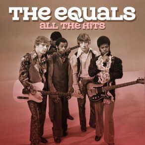 Download track I Get So Excited The Equals