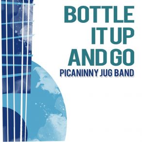 Download track Tappin' That Thing Picaninny Jug Band