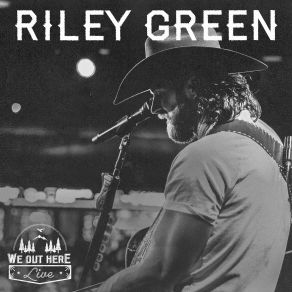 Download track Hell Of A Way To Go (Live) Riley Green