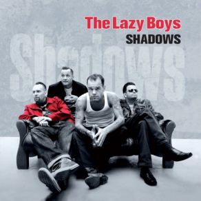 Download track A Man's Gotta Do What A Man's Gotta Do The Lazy Boys
