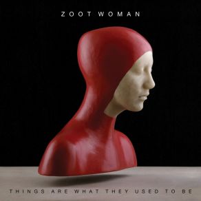 Download track More Than Ever Zoot Woman