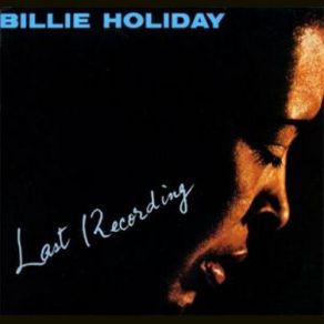 Download track Don't Worry 'bout Me Billie Holiday