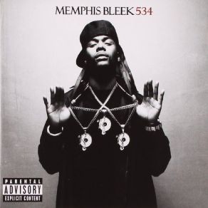 Download track First, Last And Only (LP Version) Memphis BleekM. O. P.