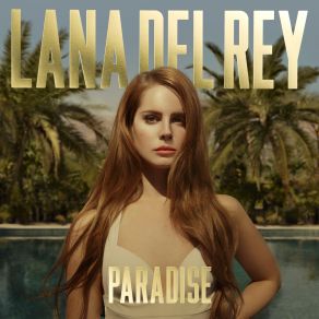 Download track Summertime Sadness Lana Del Rey