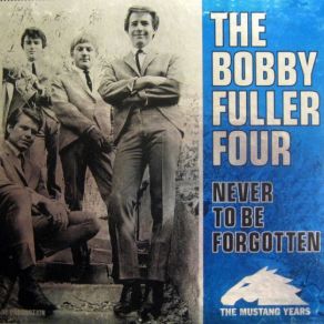 Download track Think It Over The BOBBY FULLER FOUR