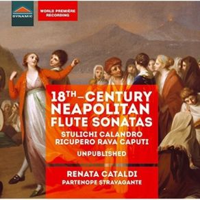 Download track 06. Flute Sonata No. 2 In E Minor, Op. 1 No. 2 II. Allemanda. Allegro Renata Cataldi, Partenope Stravagante