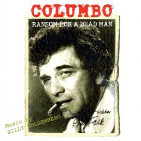 Download track Columbo: Ransom For A Dead Man Ii' Billy Goldenberg