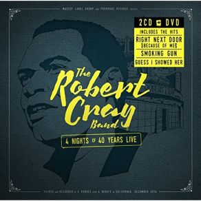 Download track Your Good Thing Is About To End The Robert Cray Band