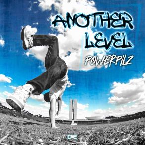Download track Another Level Powerpilz