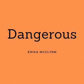 Download track Freaking Me Out Erika McGlynn