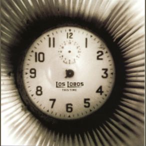 Download track This Time Los Lobos
