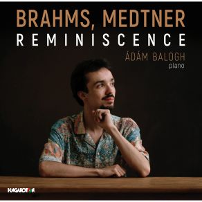 Download track Ballades, Op. 10 No. 3 In B Minor. Intermezzo. Allegro Ádám Balogh