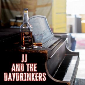 Download track Looks Like I'm Drinkin Tonight Jj, The Daydrinkers