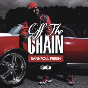 Download track Look What I Got Bankroll Fresh