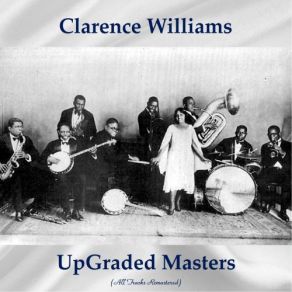 Download track I'm Not Worrying (Remastered 2016) Clarence Williams & His Orchestra