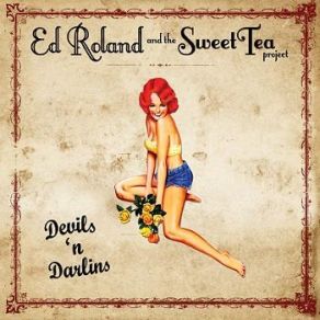 Download track Already Over Ed Roland, The Sweet Tea Project