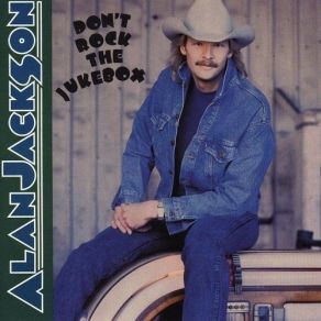 Download track That's All I Need To Know Alan Jackson