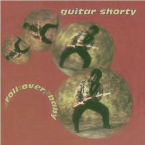Download track I'm Going Back To Houston Guitar ShortyDavid Kearney