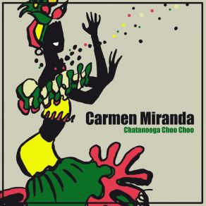 Download track I, Yi, Yi, Yi, Yi (I Like You Very Much) Carmen Miranda