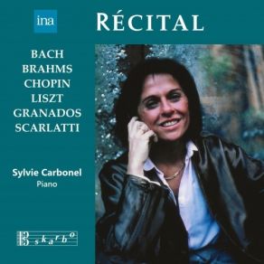 Download track 05 - 6 Klavierstücke, Op. 118 _ No. 2, Intermezzo. Andante Teneramente (Live) Sylvie Carbonel