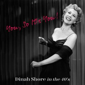 Download track I Got Lost In His Arms Dinah Shore