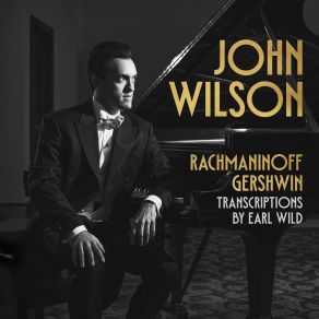 Download track 07 - 12 Romances, Op. 14 - No. 8, Do Not Grieve (Arr. For Piano By Earl Wild) John Wilson