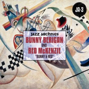 Download track I'm Building Up To An Awful Letdown (Live) Bunny BeriganMound City Blue Blowers, Red McKenzie