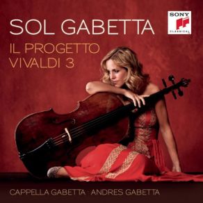 Download track Concerto For 2 Mandolins And Orchestra In G Major, RV 532 (Adapted For Violin, Violoncello And Orchestra): III. Allegro Sol Gabetta