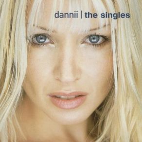 Download track Show You The Way To Go Dannii Minogue