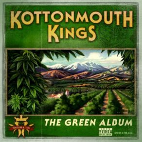 Download track Don'T Give A F #% K Kottonmouth Kings